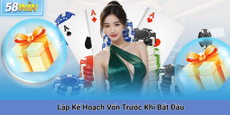 Lập Kế Hoạch Vốn Trước Khi Bắt Đầu